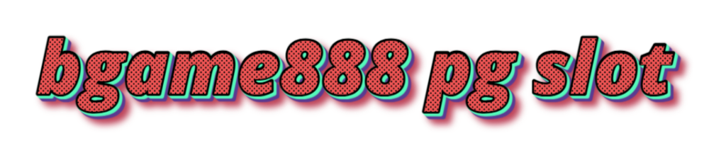 bgame888 pg slot